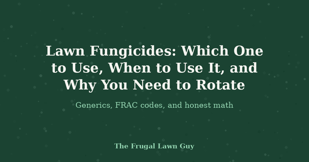 Lawn Fungicides: Which One to Use, When to Use It, and Why You Need to Rotate