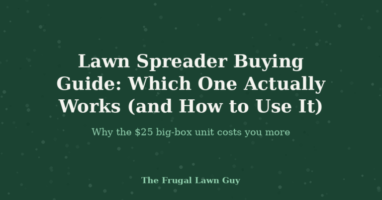 Lawn Spreader Buying Guide: Which One Actually Works (and How to Use It)