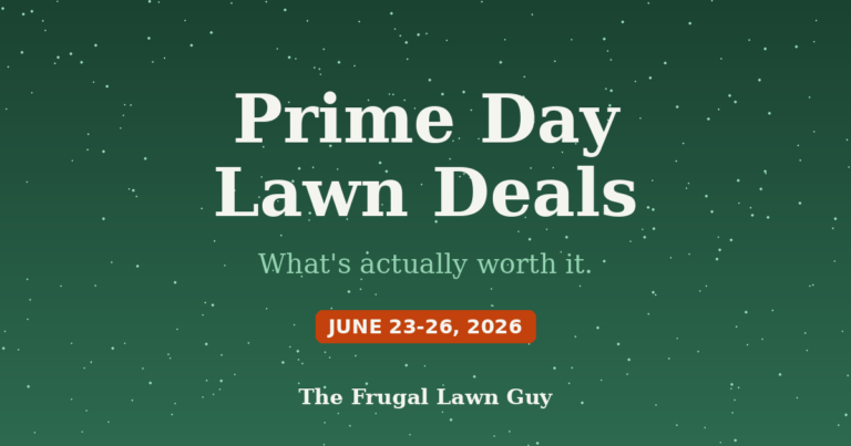 Prime Day 2026 Lawn Deals: What’s Actually Worth It (June 23–26)