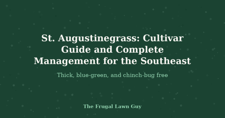 St. Augustinegrass: Cultivar Guide and Complete Management for the Southeast